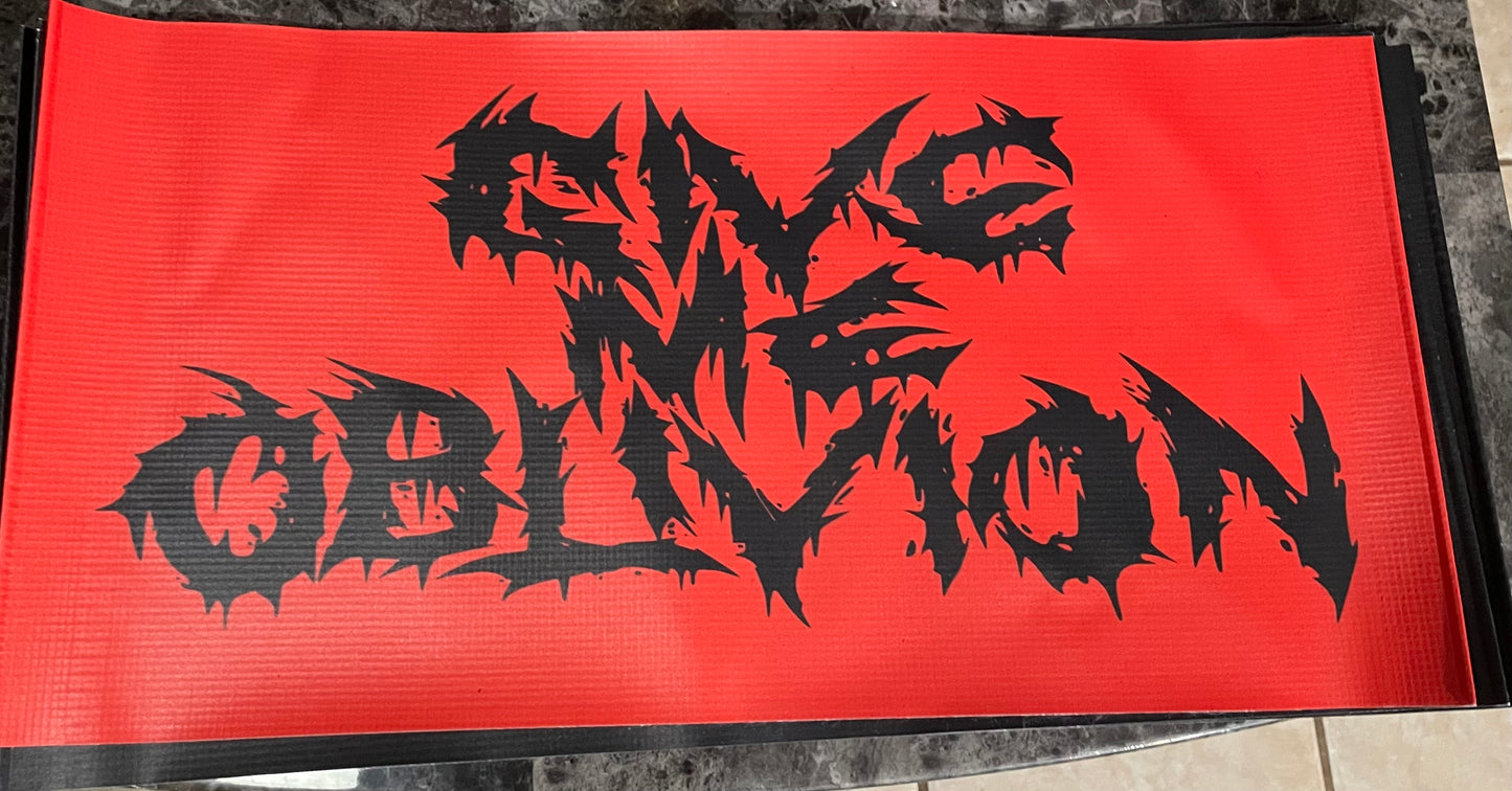 GIVE ME OBLIVION 1” x 4” VINYL BANNER